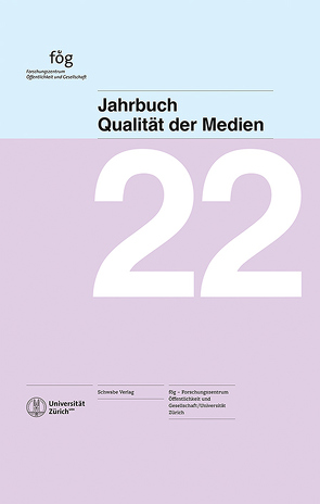 Jahrbuch Qualität der Medien 2022