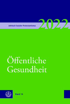 Jahrbuch Sozialer Protestantismus von Bertelmann,  Brigitte, Jähnichen,  Traugott, Lämmlin,  Georg, Meireis,  Torsten, Moos,  Thorsten, Plonz,  Sabine, Rehm,  Johannes, Reihs,  Sigrid