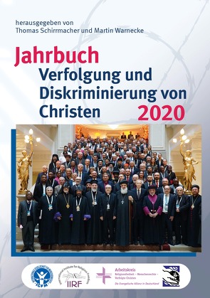 Jahrbuch Verfolgung und Diskriminierung von Christen 2020 von Schirrmacher,  Thomas, Warnecke,  Martin