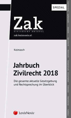 Jahrbuch Zivilrecht 2018 von Kolmasch,  Wolfgang