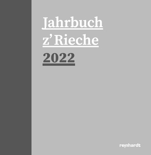 Jahrbuch z’Rieche 2022