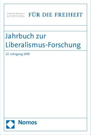 Jahrbuch zur Liberalismus-Forschung von Bublies-Godau,  Birgit, Faßbender,  Monika, Fleck,  Hans-Georg, Friedrich-Naumann-Stiftung, Froelich,  Juergen, Jansen,  Hans-Heinrich, Padtberg,  Beate-Carola