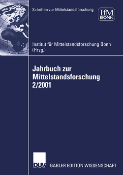 Jahrbuch zur Mittelstandsforschung 2/2001 von Kayser,  Gunter