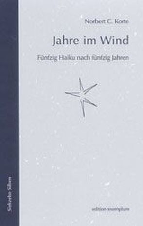 Jahre im Wind von Korte,  Norbert C