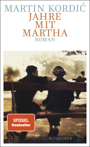 Jahre mit Martha von Kordic,  Martin