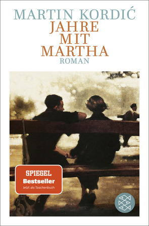 Jahre mit Martha von Kordic,  Martin