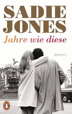 Jahre wie diese von Jones,  Sadie, Walitzek,  Brigitte