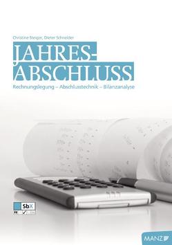 Jahresabschluss von Schneider,  Dieter, Steiger,  Christine