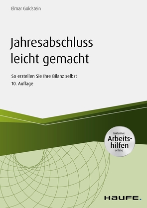 Jahresabschluss leicht gemacht – mit Arbeitshilfen online von Goldstein,  Elmar