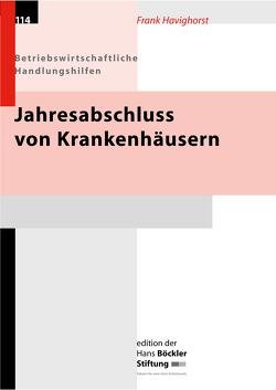 Jahresabschluss von Krankenhäusern von Havighorst,  Frank