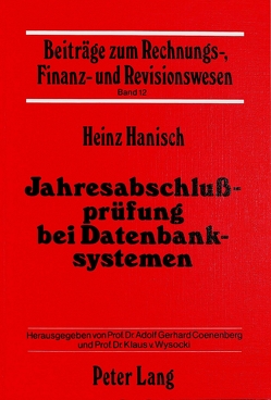 Jahresabschlussprüfung bei Datenbanksystemen von Hanisch,  Heinz