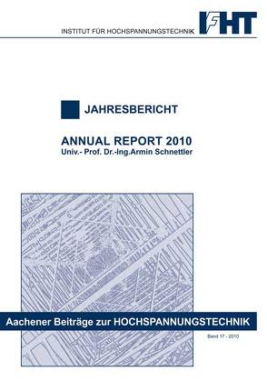 Jahresbericht 2010 von Schnettler,  Armin