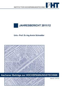 Jahresbericht 2011/12 von Schnettler,  Armin