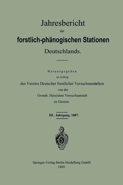 Jahresbericht der forstlich-phänologischen Stationen Deutschlands von Vereins deutscher forstlicher Versuchsanstalten