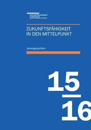 Jahresgutachten des Sachverständigenrats 2015/16