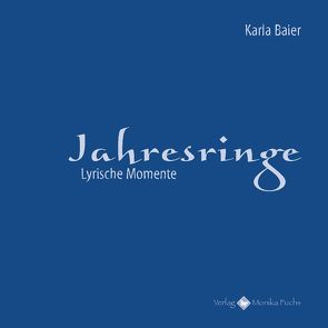 Jahresringe von Baier,  Karla