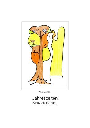Jahreszeiten von Becker,  Alena