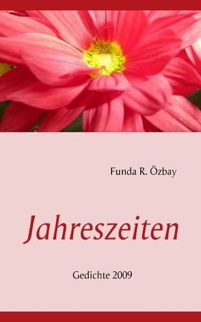 Jahreszeiten von Özbay,  Funda R