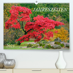 Jahreszeiten / 2023 (Premium, hochwertiger DIN A2 Wandkalender 2023, Kunstdruck in Hochglanz) von Nonstopfoto