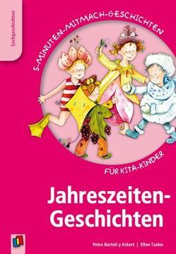 Jahreszeiten-Geschichten von Bartoli y Eckert,  Petra, Tsalos,  Ellen