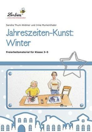 Jahreszeiten-Kunst: Winter von Mumenthaler,  I., Thum-Widmer,  S.