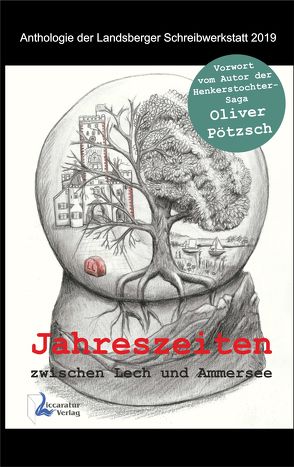 Jahreszeiten zwischen Lech und Ammersee von Birnbaum,  Karsten, Boos,  Ellen, Daigeler,  Barbara, Fischer,  Melanie, Förg,  Nicola, Glatz,  Helmut, Häusser,  Ida, Koopmann,  Barbara, Mayr,  Steffen, Pfaffeneder,  Klaus, Pfaffeneder,  Uschi, Pötzsch,  Oliver, Schaa-Schilbach,  Sabine, Schneider,  Dr.,  Boris, Schnepf,  Peter, Skorpil,  Andrea, Wartini,  Michael, Wilkes,  Dr.,  Johannes