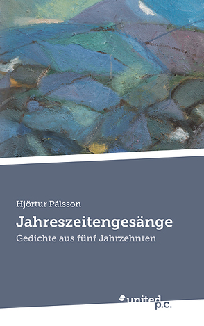 Jahreszeitengesänge von Pálsson,  Hjörtur