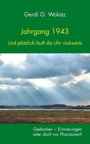 Jahrgang 1943 von Wolatz,  Gerdi G