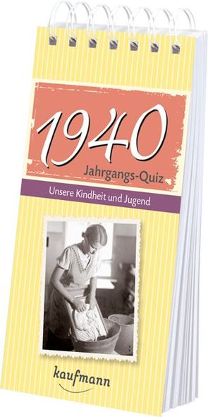 Jahrgangs-Quiz 1940 von Jacob,  Tom