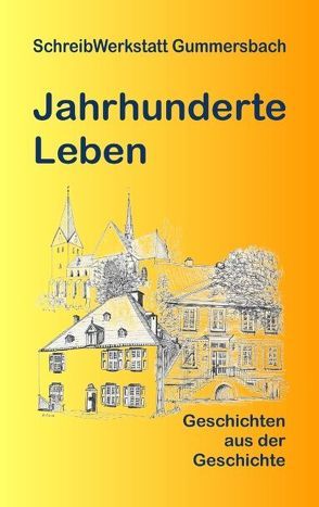 Jahrhunderte Leben von Buchfeld,  Monica, et al., Lösken,  Uta