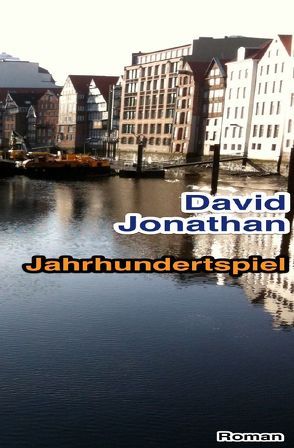 Jahrhundertspiel von Jonathan,  David