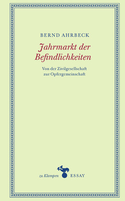 Jahrmarkt der Befindlichkeiten von Ahrbeck,  Bernd, Hamilton,  Anne