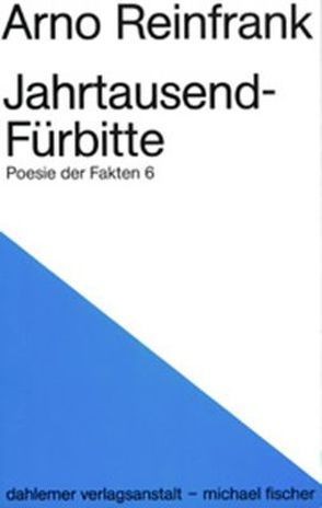 Jahrtausend – Fürbitte von Reinfrank,  Arno