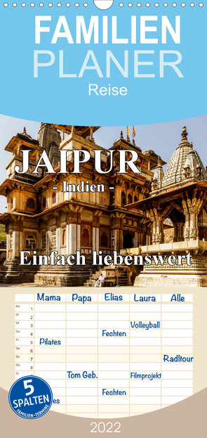 Familienplaner Jaipur -Indien- einfach liebenswert (Wandkalender 2022 , 21 cm x 45 cm, hoch) von Baumert,  Frank