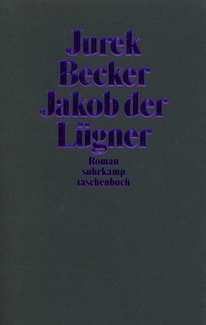 Jakob der Lügner von Becker,  Jurek