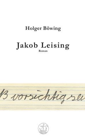 Jakob Leising von Böwing,  Holger, Gabler,  Wolfgang