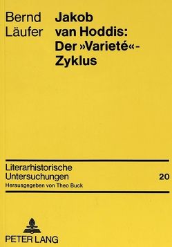 Jakob van Hoddis: Der «Varieté»-Zyklus von Läufer,  Bernd