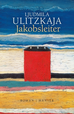 Jakobsleiter von Braungardt,  Ganna-Maria, Ulitzkaja,  Ljudmila