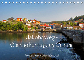 Jakobsweg – Camino Portugues Central (Tischkalender 2023 DIN A5 quer) von Luef,  Alexandra