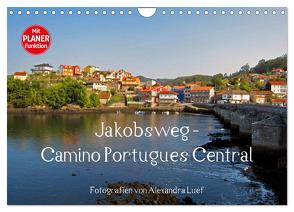 Jakobsweg – Camino Portugues Central (Wandkalender 2024 DIN A4 quer), CALVENDO Monatskalender von Luef,  Alexandra