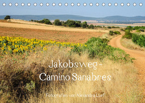 Jakobsweg – Camino Sanabres (Tischkalender 2022 DIN A5 quer) von Luef,  Alexandra