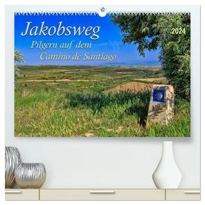 Jakobsweg – pilgern auf dem Camino de Santiago (hochwertiger Premium Wandkalender 2024 DIN A2 quer), Kunstdruck in Hochglanz von Roder,  Peter