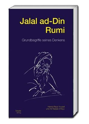 Jalal ad-Din Rumi von Radjaie,  Ali, Yousefi,  Hamid Reza