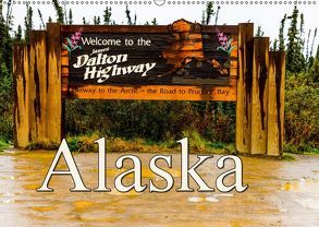 James Dalton Highway Alaska (Wandkalender 2019 DIN A2 quer) von Baumert,  Frank