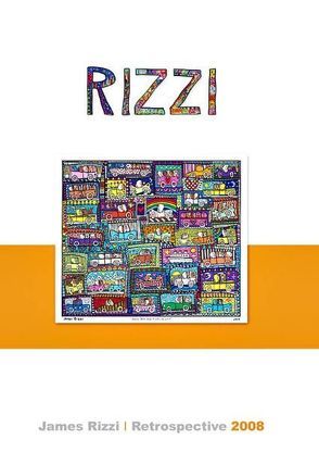 James Rizzi – Retrospective 2008 von Lieventhal,  Alexander