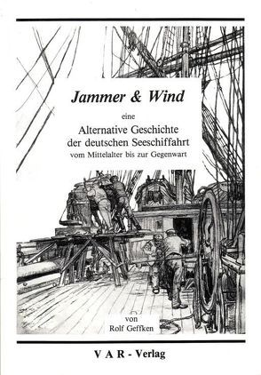 Jammer & Wind von Geffken,  Rolf