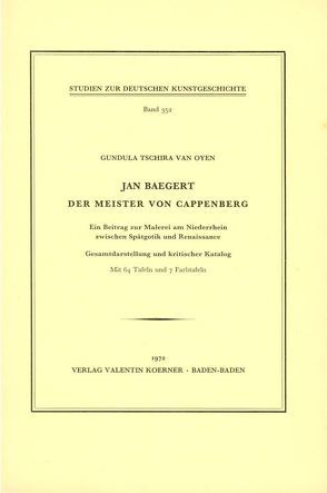 Jan Baegert, der Meister von Cappenberg von Tschira-van Oyen,  Gundula