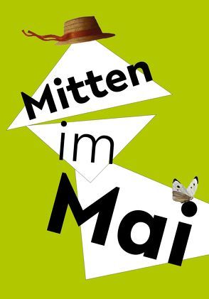 Jan Dörre, Eric Keller, Matthias Ludwig: Mitten im Mai von Dörre,  Jan, Hank,  Peter, Keller,  Eric, Lill,  Jens M., Ludwig,  Matthias