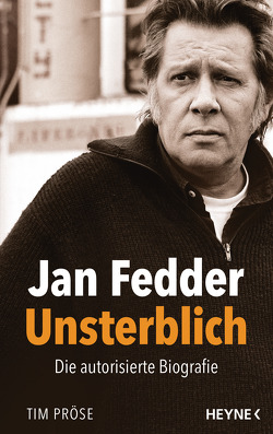 Jan Fedder – Unsterblich von Pröse,  Tim