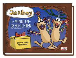 Jan & Henry: 5-Minuten-Geschichten von Reinl,  Martin